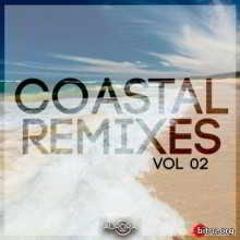 Coastal Remixes Vol.02 2018 торрентом