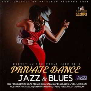 Private Dance: Jazz & Blues 2018 торрентом