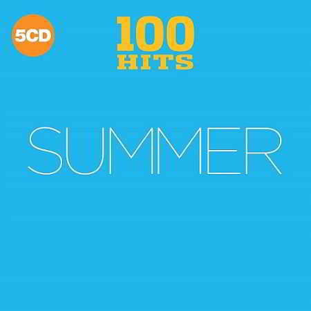 100 Hits - Summer [5CD Hits Digipack] 2018 торрентом
