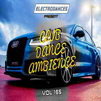 Club Dance Ambience Vol.165 2018 торрентом