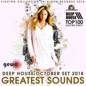 Greatest Sounds: Deep House October Set 2018 торрентом