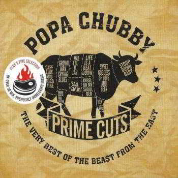Popa Chubby - Prime Cuts: The Very Best Of The Beast From The East 2018 торрентом