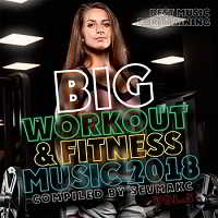 Big Workout & Fitness Music Vol.5