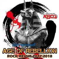 Age Of Rebelion: Rock Revue 2018 торрентом