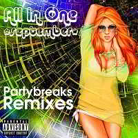 Partybreaks and Remixes - All In One September 004 2018 торрентом