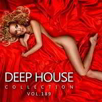 Deep House Collection Vol.189 2018 торрентом