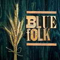 Blue Folk 2018 торрентом