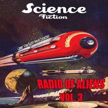 Radio Of Aliens Vol. 3 2018 торрентом