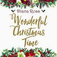Diana Ross - Wonderful Christmas Time 2018 торрентом