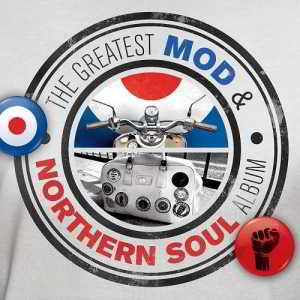 The Greatest Mod and Northern Soul Album 2018 торрентом