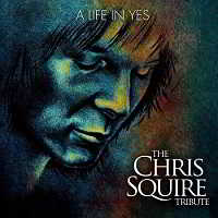 A Life In Yes - The Chris Squire Tribute 2018 торрентом
