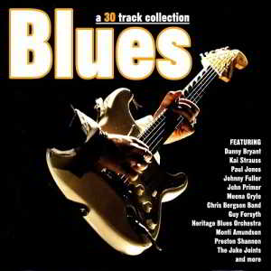 Blues - A 30 Track Collection 2CD 2018 торрентом