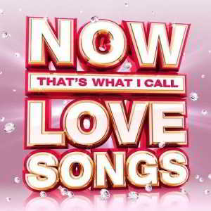 NOW That’s What I Call Love Songs 2018 торрентом