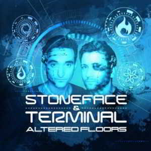 Stoneface & Terminal - Altered Floors 2018 торрентом