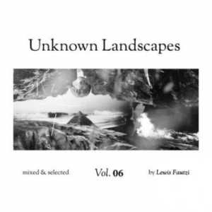 Unknown Landscapes Vol 6 [Mixed By Lewis Fautzi] 2018 торрентом