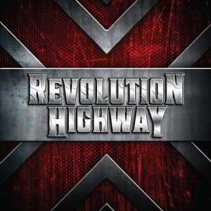 Revolution Highway - Revolution Highway 2018 торрентом