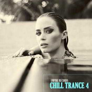 Empire Records - Chill Trance 4