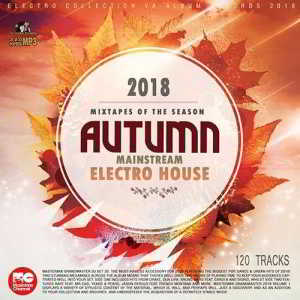 Autumn Mainstream Electro House 2018 торрентом
