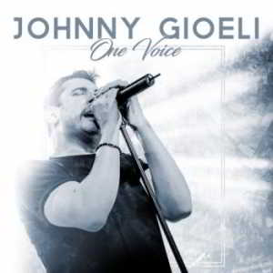 Johnny Gioeli - One Voice [Japanese Edition] 2018 торрентом