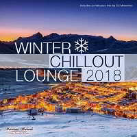 Winter Chillout Lounge 2018: Smooth Lounge Sounds For The Cold Season 2018 торрентом