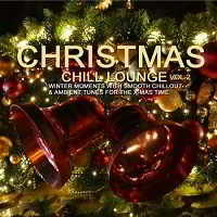 Christmas Chill Lounge Vol.2