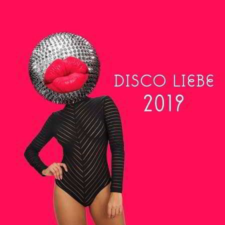 Disco Liebe 2019 2018 торрентом
