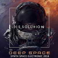 Dissolution: Deep Space Electronic 2018 торрентом