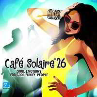 Cafe Solaire Vol.26 2018 торрентом