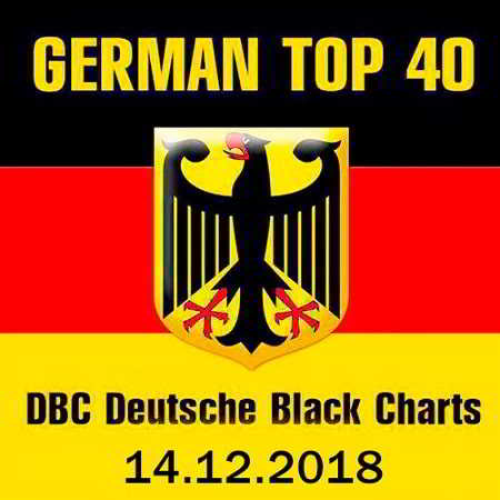 German Top 40 DBC Deutsche Black Charts 14.12.2018