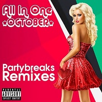 Partybreaks and Remixes - All In One October 002 2018 торрентом