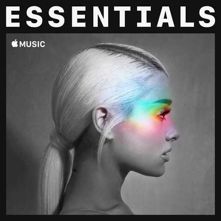 Ariana Grande - Essentials 2018 торрентом