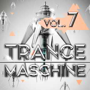 Trance Maschine Vol.7