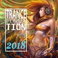 Tranceformation 2018 2018 торрентом