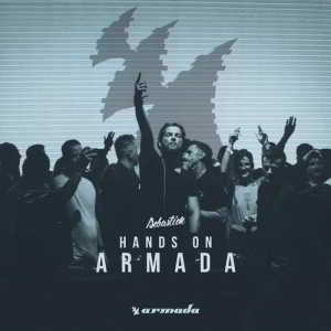 Sebastien - Hands On Armada 2018 торрентом