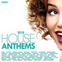 House Anthems 2018 торрентом