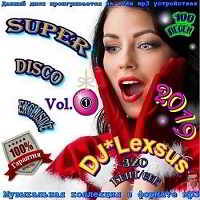 Super Disco Exclusive Vol.1 2018 торрентом
