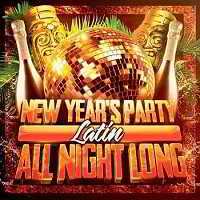 New Year's Party All Night Long [Latin Edition] 2019 торрентом