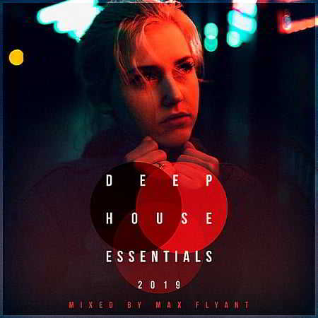 Deep House Essentials 2019 торрентом