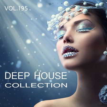 Deep House Collection Vol.195