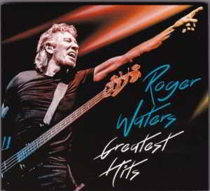 Roger Waters - Greatest Hits (2CD) 2019 торрентом