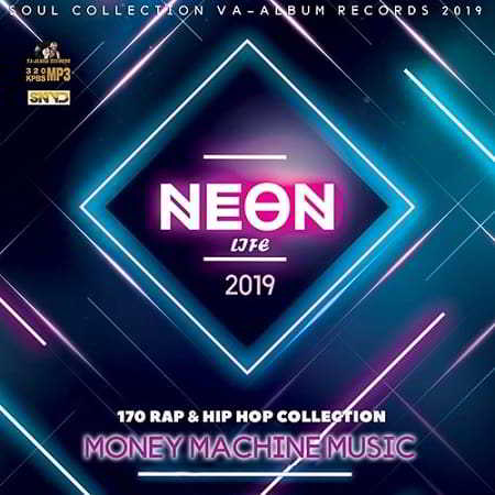 Neon Life: Rap and Hip Hop Collection 2019 торрентом