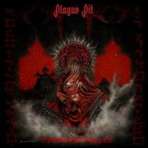 Plague Pit - Topheth Ablaze 2019 торрентом