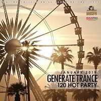 Generate Trance: Hot Progressive Mix 2019 торрентом