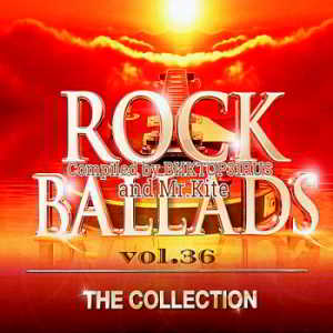 Beautiful Rock Ballads Vol.36 [Compiled by Виктор31Rus & Mr.Kite] 2019 торрентом