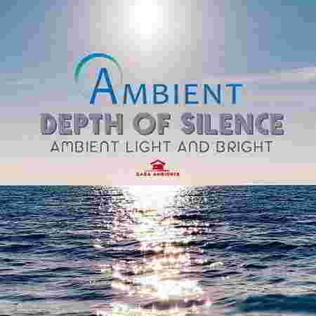 Ambient Depth Of Silence 2019 торрентом