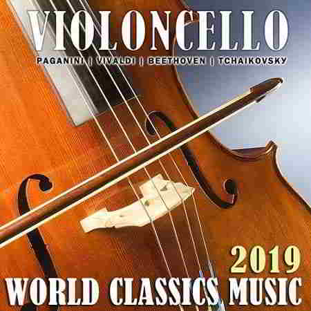 Violoncello: World Classics Music 2019 торрентом