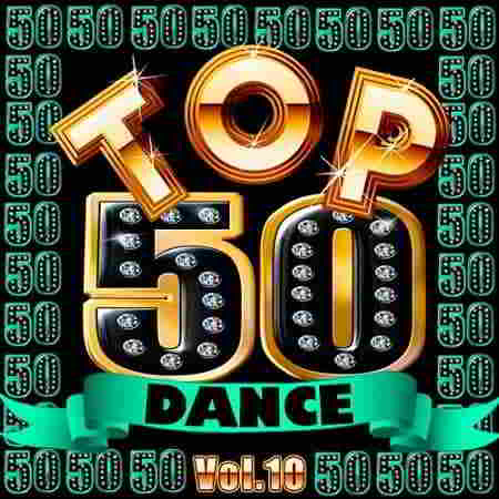 Top 50 Dance Vol.10 2019 торрентом