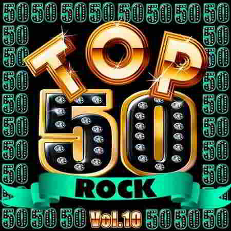 Top 50 Rock Vol.10 2019 торрентом