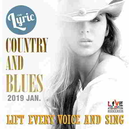The Lyric Country and Blues 2019 торрентом