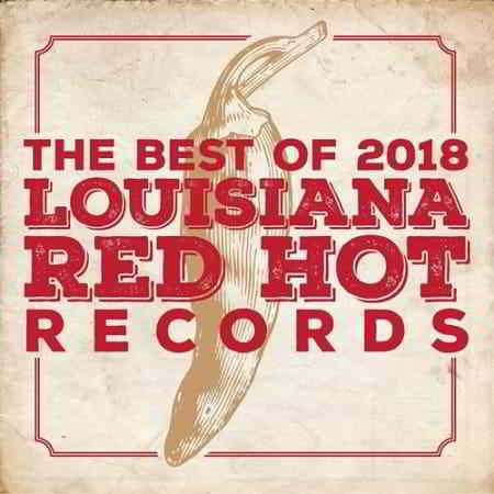 Louisiana Red Hot Records Best Of 2019 торрентом